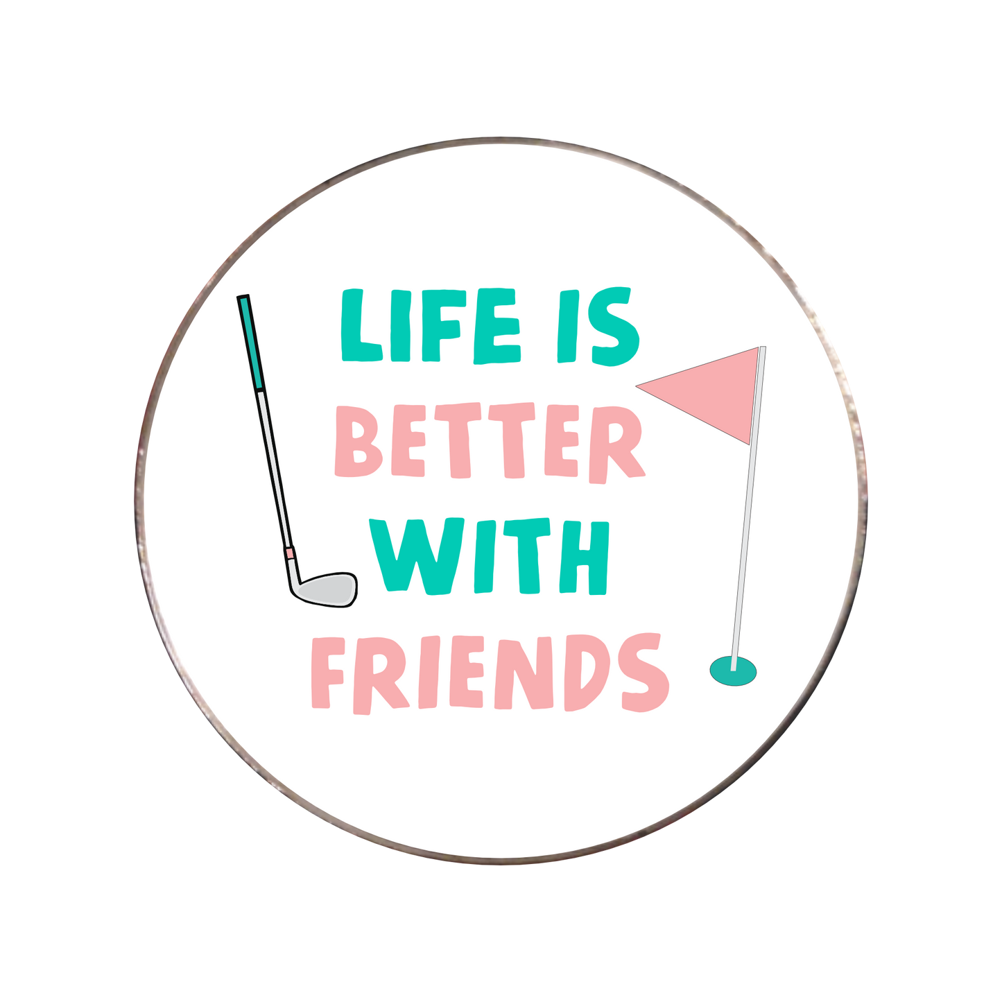 363 - Life is Better with Friends