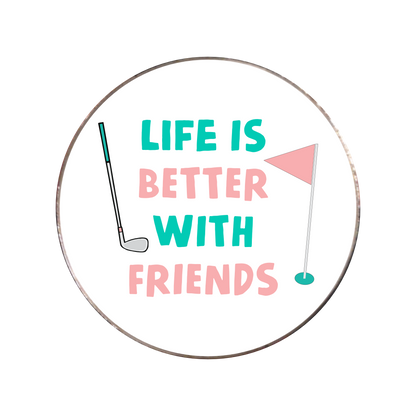 363 - Life is Better with Friends